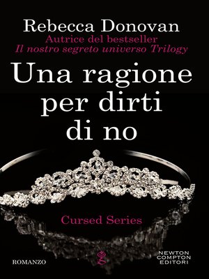 cover image of Una ragione per dirti di no